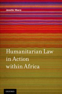 Produktbild: Humanitarian Law in Action within Africa