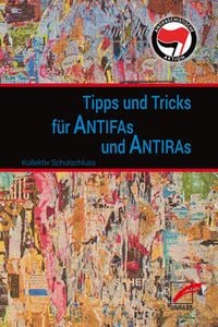 Produktbild: Tipps & Tricks f&uuml;r Antifas und Antiras