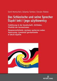 Produktbild: Das Schlesische und seine Sprecher Śląski lekt i jego użytkownicy