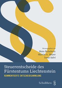 Produktbild: Steuerentscheide des F&uuml;rstentums Liechtenstein