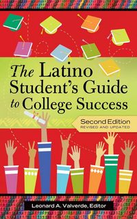Produktbild: The Latino Student's Guide to College Success