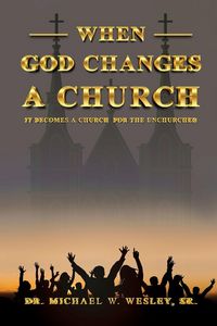 Produktbild: When God Changes a Church