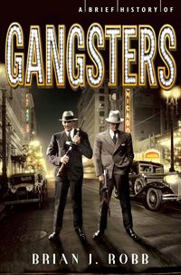 Produktbild: A Brief History of Gangsters