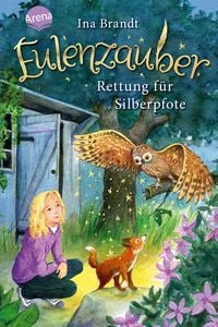 Produktbild: Rettung f&uuml;r Silberpfote / Eulenzauber Band 2