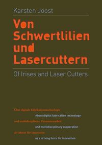 Produktbild: Of Irises and Laser Cutters