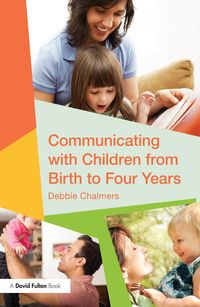Produktbild: Communicating with Children from Birth to Four Years