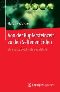 Produktbild: Von der Kupfersteinzeit zu den Seltenen Erden