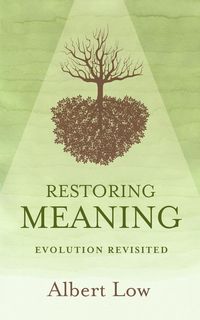 Produktbild: Restoring Meaning: Evolution Revisited