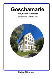 Produktbild: Goschamarie / Goschamarie Eis, Feuer & Breedla