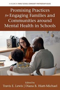 Produktbild: Promising Practices for Engaging Families and Communities around Mental Health in Schools