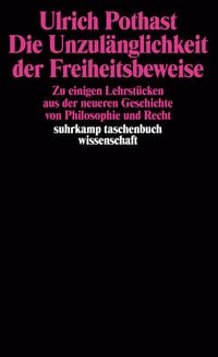 Produktbild: Die Unzul&auml;nglichkeit der Freiheitsbeweise