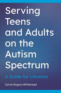 Produktbild: Serving Teens and Adults on the Autism Spectrum