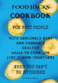 Produktbild: Food Hacks Cookbook