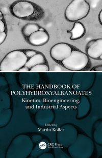 Produktbild: The Handbook of Polyhydroxyalkanoates