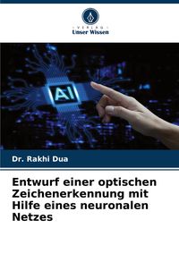 Produktbild: Entwurf einer optischen Zeichenerkennung mit Hilfe eines neuronalen Netzes