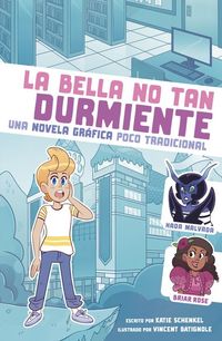 Produktbild: La Bella No Tan Durmiente: Una Novela Gr&aacute;fica Poco Tradicional (Not-So-Sleeping Beauty: An Untraditional Graphic Novel)