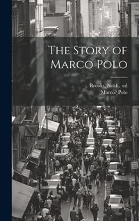 Produktbild: The Story of Marco Polo