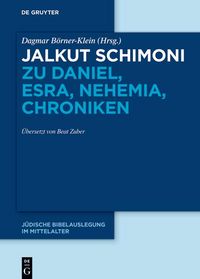 Produktbild: Jalkut Schimoni zu Daniel, Esra, Nehemia, Chroniken