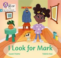 Produktbild: Big Cat Phonics for Little Wandle Letters and Sounds Revised - I Look for Mark