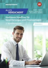 Produktbild: Alles versichert - Kaufmann/Kauffrau f&uuml;r Versicherungen und Finanzanlagen