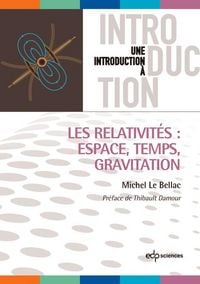 Produktbild: Les relativit&eacute;s : Espace, Temps, Gravitation