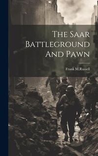 Produktbild: The Saar Battleground And Pawn