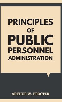 Produktbild: Principles Of Public Personnel Administration
