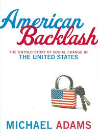 Produktbild: American Backlash: The Untold Story of Social Change in the United States