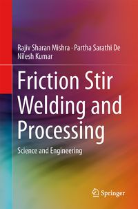 Produktbild: Friction Stir Welding and Processing