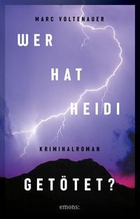 Produktbild: Wer hat Heidi get&ouml;tet?