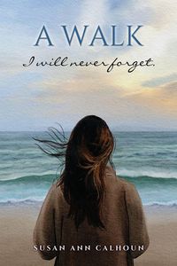 Produktbild: A walk I will never forget.