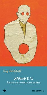 Produktbild: Armand V. Note a un romanzo non scritto