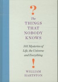 Produktbild: Hartston, W: The Things That Nobody Knows