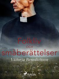 Produktbild: Folkliv och sm&aring;ber&auml;ttelser