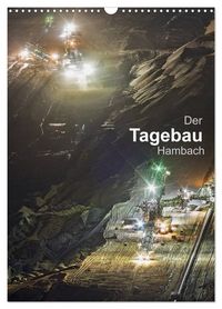 Produktbild: Der Tagebau Hambach (Wandkalender 2026 DIN A3 hoch), CALVENDO Monatskalender