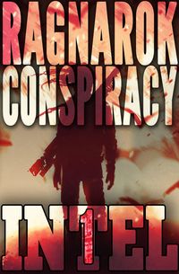 Produktbild: The Ragnar&ouml;k Conspiracy (INTEL 1, #1)