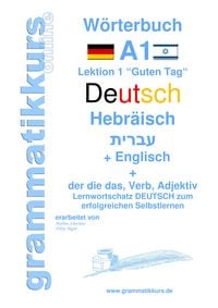 Produktbild: W&ouml;rterbuch Deutsch - Hebr&auml;isch - Englisch Niveau A1