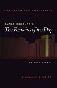 Produktbild: Kazuo Ishiguro's the Remains of the Day