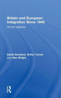 Produktbild: Britain and European Integration since 1945