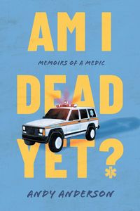Produktbild: Am I Dead Yet?