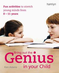 Produktbild: Adams, K: Bring Out the Genius in Your Child