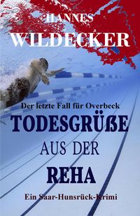 Produktbild: Todesgr&uuml;&szlig;e aus der Reha