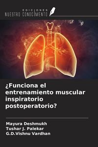 Produktbild: &iquest;Funciona el entrenamiento muscular inspiratorio postoperatorio?