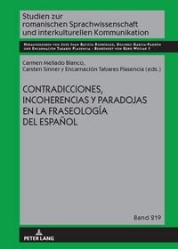 Produktbild: Contradicciones, incoherencias y paradojas en la fraseolog&iacute;a del espa&ntilde;ol