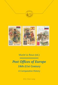 Produktbild: Post Offices of Europe 18th &ndash; 21st Century