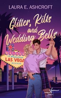 Produktbild: Glitter, Kilts & Wedding Bells