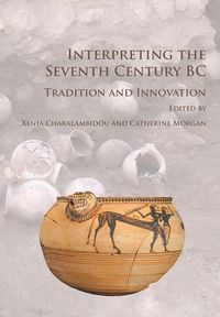 Produktbild: Interpreting the Seventh Century BC