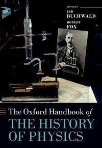 Produktbild: The Oxford Handbook of the History of Physics