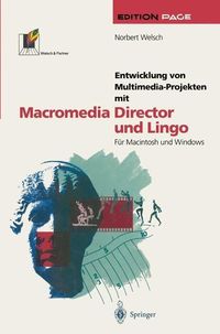 Produktbild: Entwicklung von Multimedia-Projekten mit Macromedia Director und Lingo