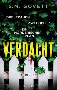 Produktbild: Verdacht - Drei Frauen. Zwei Opfer. Ein m&ouml;rderischer Plan.